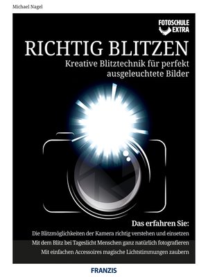 cover image of Fotoschule extra--Richtig Blitzen